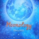 2022 Moonology Diary
